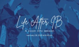 Life After IB Zoom Info Session 2/19