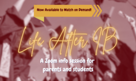 Life After IB Webinar is Now on Demand